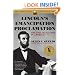 Lincoln's Emancipation Proclamation: The End of Slavery in America