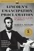Lincoln's Emancipation Proclamation: The End of Slavery in America