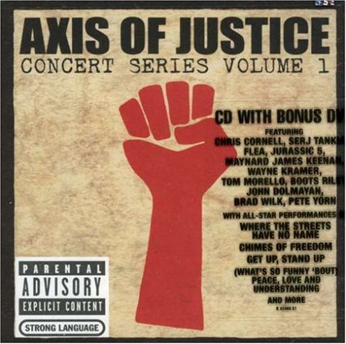 CD-Charts  Music : Axis of Justice: Concert Series Volume 1 (Bonus DVD)