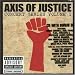 Axis of Justice: Concert Series Volume 1 (Bonus DVD)