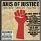 Axis of Justice: Concert Series Volume 1 (Bonus DVD)