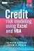 Credit Risk Modeling using Excel and VBA (The Wiley Finance Series)