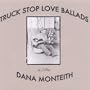 Truck Stop Love Ballads