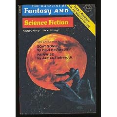 F and SF   1972--February by Dean R. Koontz, Dean R. Koontz (Cosmic Sin), Kit Reed, Pamela Sargent, James Tiptree Jr. Contributors include Poul Anderson