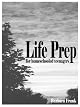Life Prep for Homeschooled Teenagers