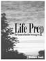 Life Prep for Homeschooled Teenagers: A Parent-Friendly Curriculum for Teaching Teens to Handle Money, Live Moral Lives and Get Ready for Adulthood, 2nd Edition