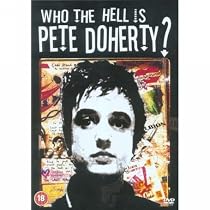 Pete Doherty - Who The F**k Is Pete Doherty? [DVD] [2006]