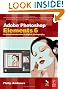Adobe Photoshop Elements 6: A Visual Introduction to Digital Photography (book with CD)