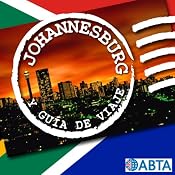 Johannesburgo [Johannesburg]: Esto es la Guía Oficial de Holiday FM de Johannesburgo | [Holiday FM]