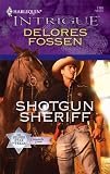 Shotgun Sheriff (Harlequin Intrigue)