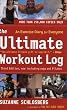 The Ultimate Workout Log: An Exercise Diary for Everyone