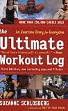 The Ultimate Workout Log: An Exercise Diary for Everyone