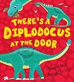 There's a diplodocus at the door