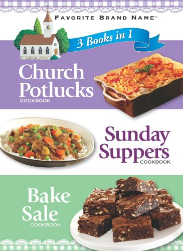 Church Potlucks, Sunday Suppers, Bake Sale