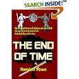 The End of Time by  Randall Towe