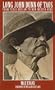 Long John Dunn of Taos: From Texas Outlaw to New Mexico Hero