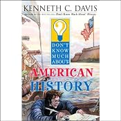 Don't Know Much About American History | [Kenneth C. Davis]
