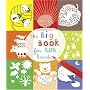 The Big Book for Little Hands