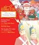 Rabbit Ears Treasury of Christmas Stories: Volume One: A Gingerbread Christmas, The Steadfast Tin Soldier