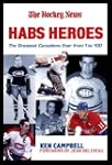 Habs Heroes: The Definitive List of t...