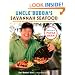 Uncle Bubba's Savannah Seafood: More than 100 Down-Home Southern Recipes for Good Food and Good Times