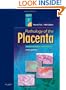 Pathology of the Placenta, 3e (Major Problems in Pathology)