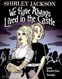 We Have Always Lived in the Castle