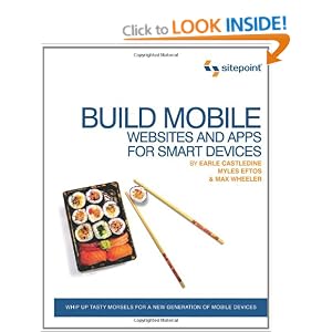 Build Mobile: Websites and Apps for Smart Devices