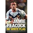 Jamie Peacock: No White Flag