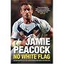 Jamie Peacock: No White Flag