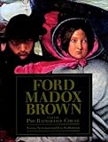Ford Maddox Brown and the Pre-Raphaelite circle