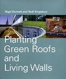 Planting Green Roofs and Living Walls