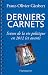 Derniers carnets: Scènes de la vie politique en 2012 (et avant)