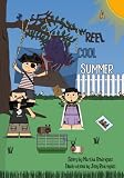 A Reel Cool Summer