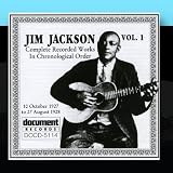 Jim Jackson Vol. 1 (1927-1928)