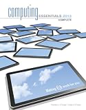 Computing Essentials 2013 Complete Edition (The OLeary Series)