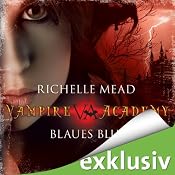H&ouml;rbuch Blaues Blut (Vampire Academy 2)