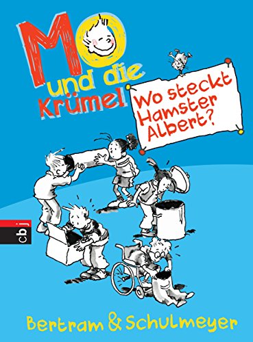 Mo und die Krümel - Wo steckt Hamster Albert? (German Edition)