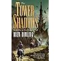 The Tower of Shadows (Tides of Fate)