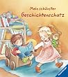 Mein sch�nster Geschichtenschatz