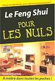 Le Feng Shui pour les Nuls
