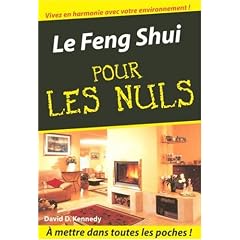 Le Feng Shui pour les Nuls