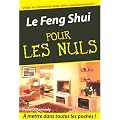 Le Feng Shui pour les Nuls