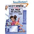 Le Petit Spirou, Tome 3 : Ma prof de calcul