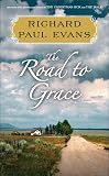 The Road to Grace (The Walk)