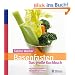 Basenfasten - Das gro�e Kochbuch: Gesund abnehmen, entschlacken und satt werden: �ber 170 Genie�er-Rezepte