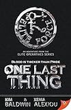 One Last Thing (The Elite Operatives)