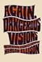 Again, Dangerous Visions: 46 Original Stories
