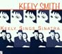 Keely Sings Sinatra