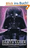 Star Wars: Darth Vader - Aufstieg und Fall
